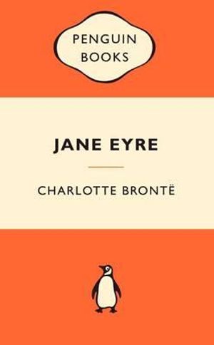 Jane Eyre : Popular Penguins : Popular Penguins - Charlotte Bronte 