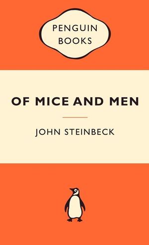 Of Mice And Men : Popular Penguins - John Steinbeck