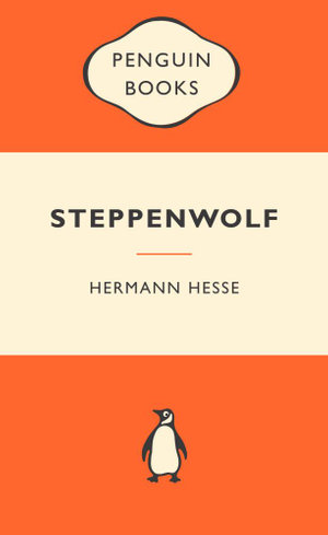 Steppenwolf : Popular Penguins - Hesse Hermann