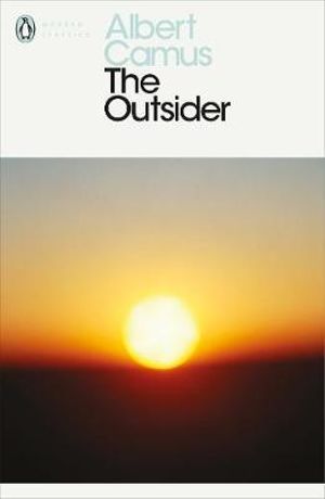 The Outsider : Penguin Modern Classics - Albert Camus