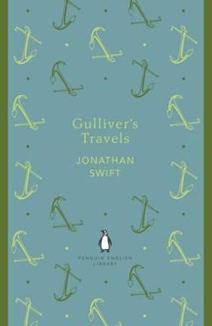 Gulliver's Travels : The Penguin English Library - Jonathan Swift