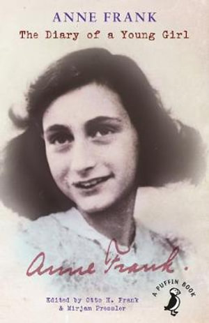 The Diary of a Young Girl : The Definitive Edition - Anne Frank