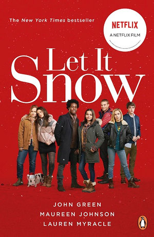 Let It Snow : Film Tie-In - Maureen Johnson