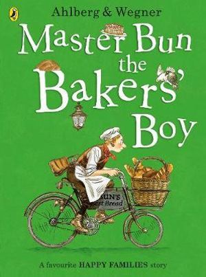 Master Bun the Bakers' Boy : Happy Families - Allan Ahlberg