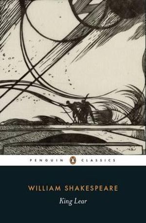 King Lear : Penguin Classics - William Shakespeare