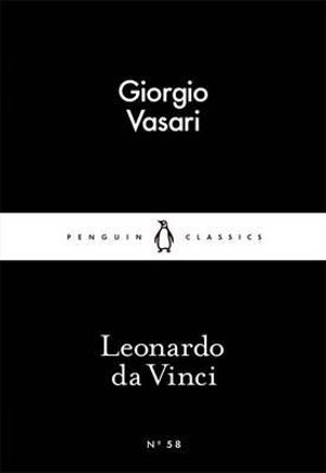 Leonardo da Vinci : Little Black Classics - Giorgio Vasari