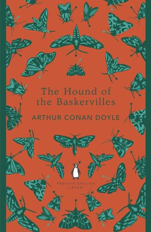 The Hound of the Baskervilles : The Penguin English Library - Arthur Conan Doyle