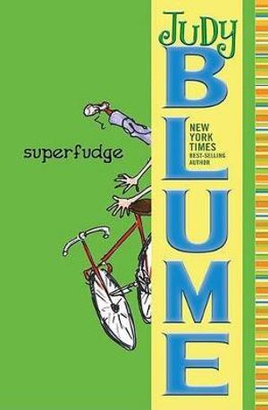 Superfudge Fudge Series By Judy Blume 9780142408803 Booktopia