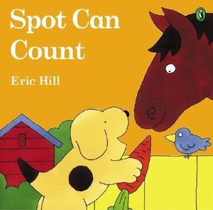 Spot Can Count (Color) : First Edition - Eric Hill