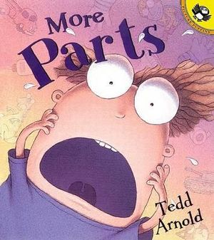 More Parts : Picture Puffin Books - Tedd Arnold