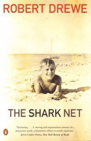 The Shark Net - Robert Drewe