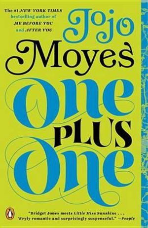 One Plus One - Jojo Moyes