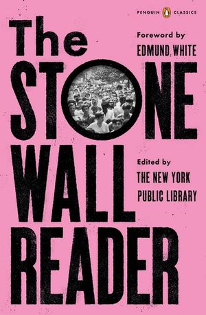 The Stonewall Reader - New York Public Library 