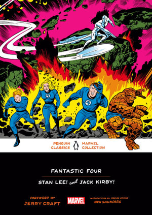 Fantastic Four : Penguin Classics Marvel Collection - Jack Kirby