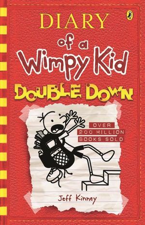 Diary of a Wimpy Kid: Double Down  : Diary of a Wimpy Kid, Book 11 - Jeff Kinney