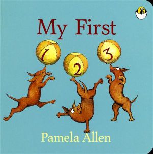 My First 123 - Pamela Allen