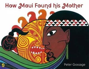 How Maui Found His Mother - Peter Gossage