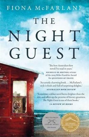 The Night Guest - Fiona McFarlane