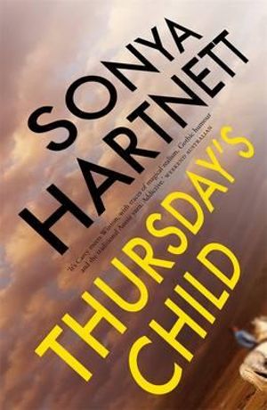 Thursday's Child - Sonya Hartnett