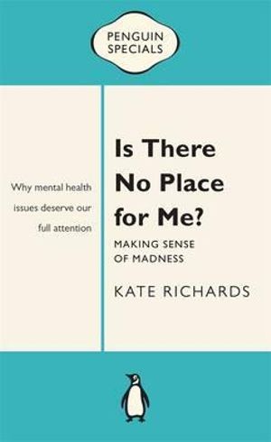 Is There No Place : Penguin Special - Kate Richards