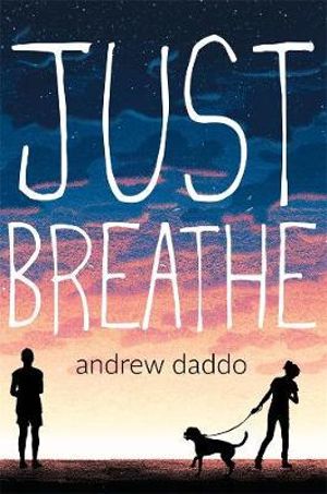 Just Breathe - Andrew Daddo