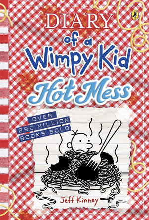 Hot Mess : Diary of a Wimpy Kid (19) - Jeff Kinney