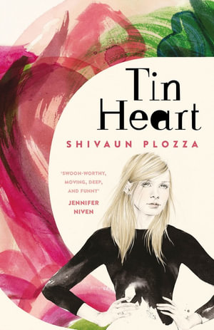 Tin Heart - Shivaun Plozza