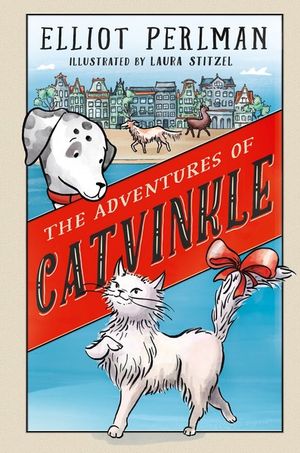 The Adventures of Catvinkle - Elliot Perlman