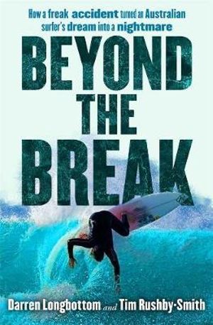 Beyond the Break - Darren Longbottom