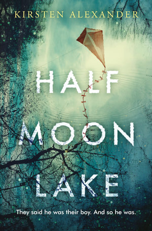 Half Moon Lake - Kirsten Alexander