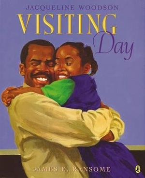 Visiting Day - Jacqueline Woodson