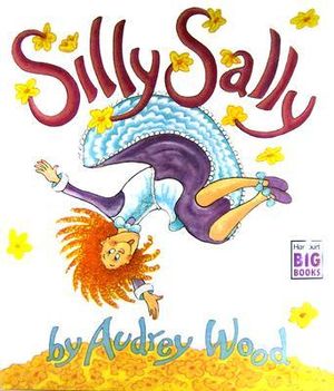 Silly Sally : Big Book - Audrey Wood