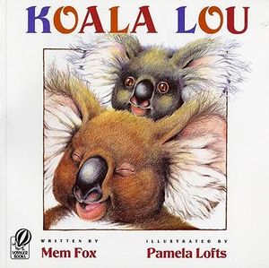 Koala Lou - Mem Fox