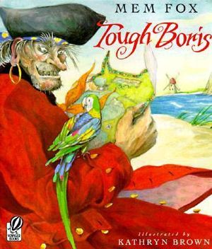 Tough Boris - Mem Fox