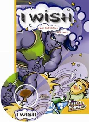 I Wish : Fast Forward Level 22 Fiction - Jack Gabolinscy