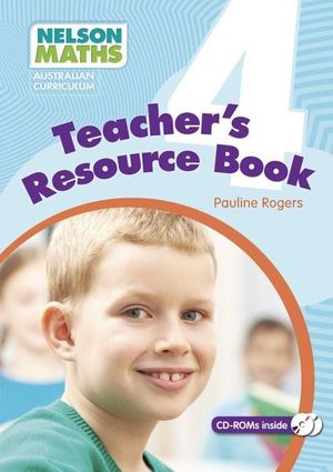 Nelson Maths : Year 4 : Teacher Resource Book - Australian Curriculum - Pauline Rogers