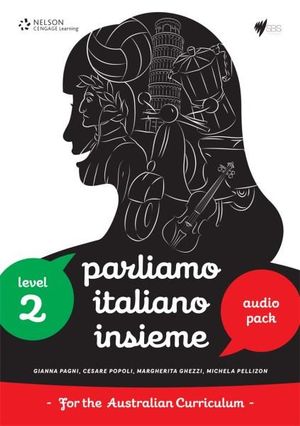 Parliamo Italiano Insieme 2 Audio and Video Pack - Gianna Pagni