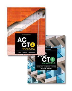 ACCT4 Financial: Asia-Pacific Edition 4e + ACCT4 Management, Asia-Pacific Edition 4e : Value Pack Bundle - Jonathan Tyler