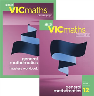 Nelson VicMaths 12 GENERAL SB WB Value Pack with Nelson MindTap 15 Months : 1st Edition - Dirk Strasser