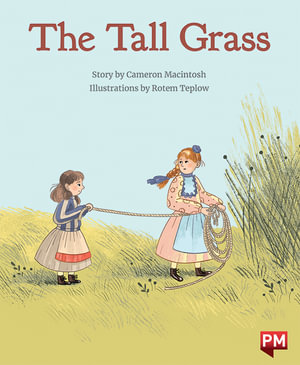 The Tall Grass - Cameron Macintosh