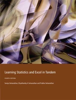 Learning Statistics and EXCEL in Tandem - Saroja Selvanathan