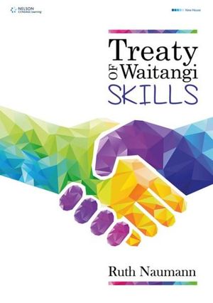 Treaty of Waitangi : Skills - Ruth Naumann