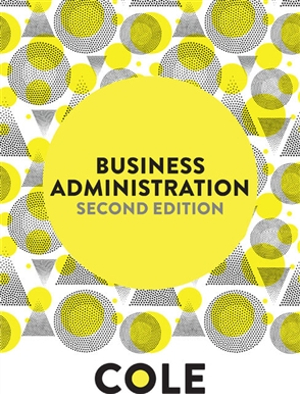 Business Administration : 2nd edition - Kris Cole