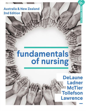 Fundamentals of Nursing with Online Study Tools for 36 Months : Australia & New Zealand 2nd Edition - Sue Delaune