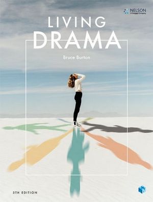 Living Drama Student Book with 1 Access Code for 26 Months : 5th edition - Bruce Burton