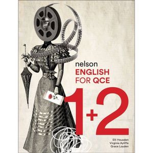 Nelson English for QCE Units 1 & 2 Student Book with 1 Access Code for  26 Months - Elli Housden