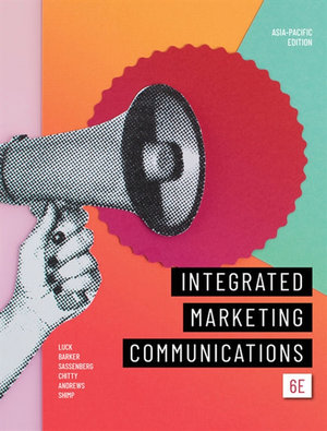 Integrated Marketing Communications : 6th edition - Terence Shimp
