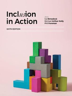 Inclusion In Action : 6th Education - Iva Strnadova