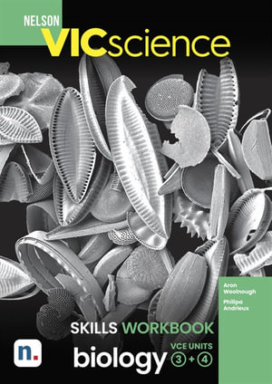 Nelson VICSCIENCE Biology  : Units 3 & 4 Skills Workbook - Adrianne Harrowfield