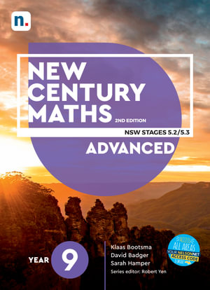 New Century Maths 9 Advanced : NSW Stages 5.2/5.3 2nd Edition with access code - Klaas Bootsma